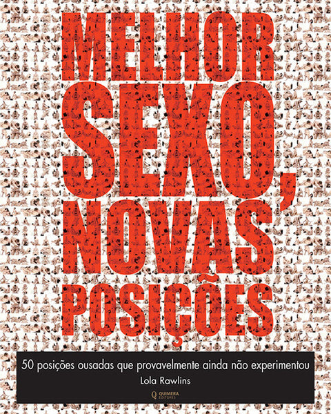  Melhor Sexo, Novas PosiÇoes 