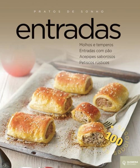  Entradas - Pratos de Sonho 