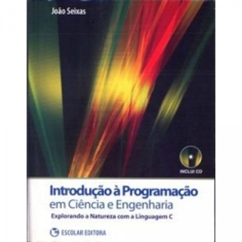  IntroduÇao á ProgramaÇao em Ciencia e Engenharia 