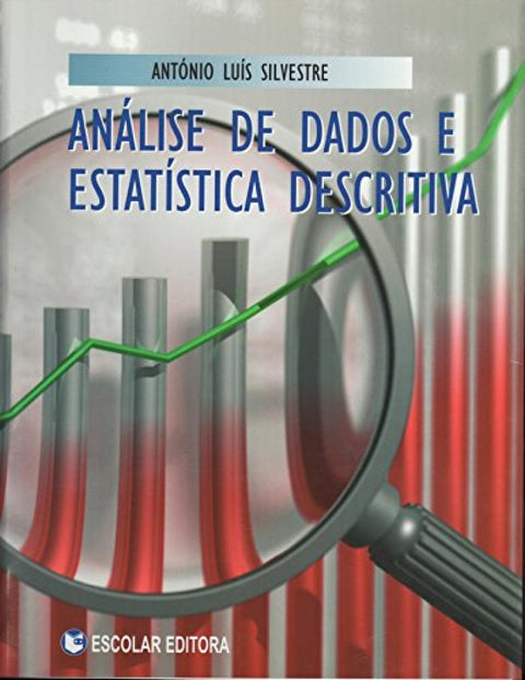  Análise de Dados e Estatística Descritiva 