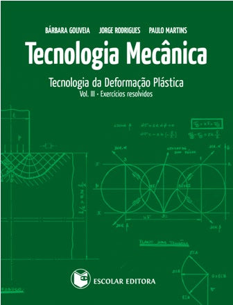  Tecnologia Mecanica - Vol. III 