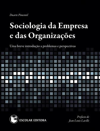  Sociologia da Empresa e das OrganizaÇoes 