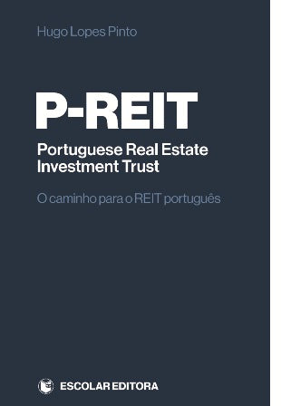  P-Reit ( Portuguese Real Estate Investment Trust ) 