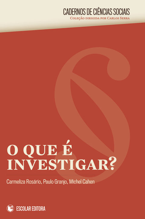  Que é Investigar?, O 