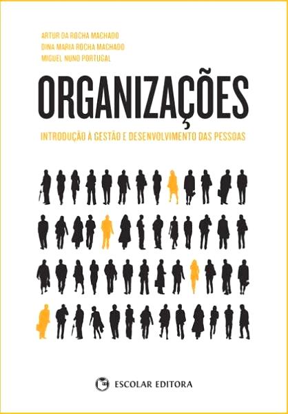  OrganizaÇoes - IntroduÇao á Gestao e Desenvolvimento das Pessoas 