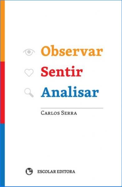  Observar Sentir Analisar 
