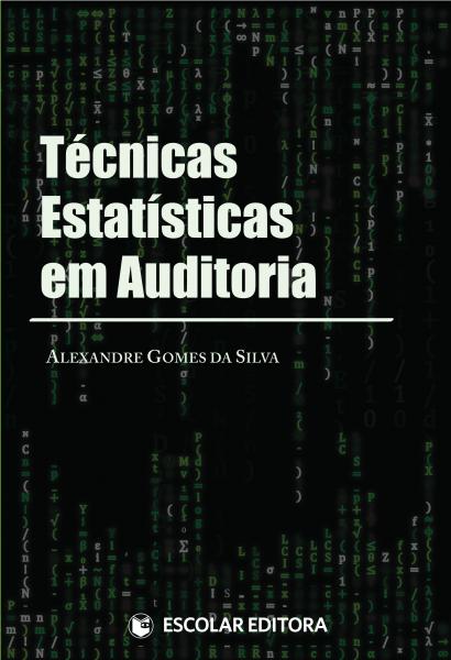  Técnicas Estat¡sticas em Auditoria 