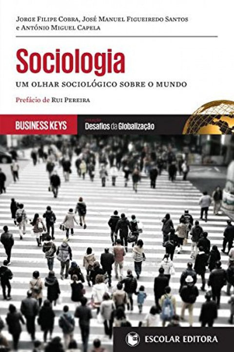  Sociologia - Um Olhar Sociológico Sobre o Mundo 