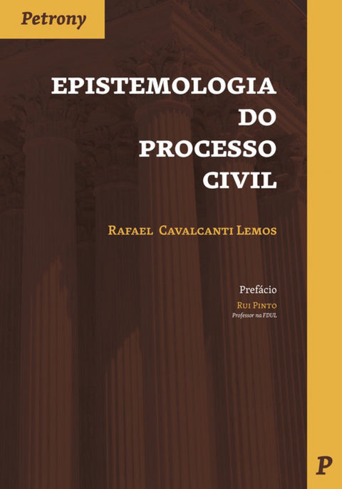  EPISTEMOLOGÍA DO PROCESSO CIVIL 
