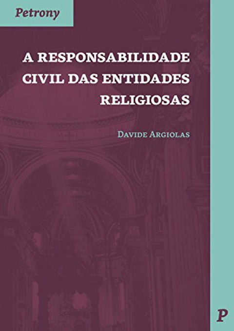  Responsabilidade civil das entidades religiosas 
