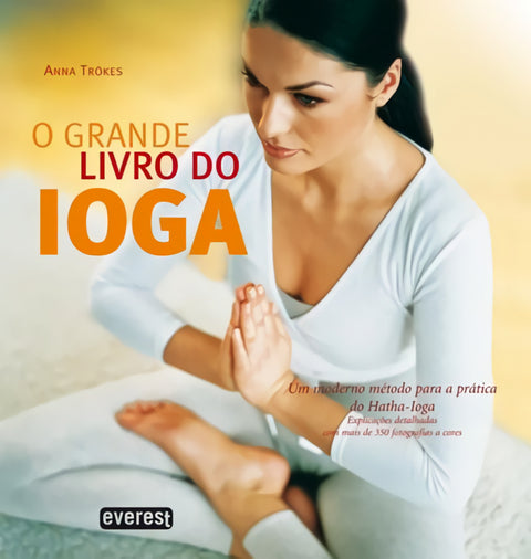  O GRANDE LIVRO DO IOGA 