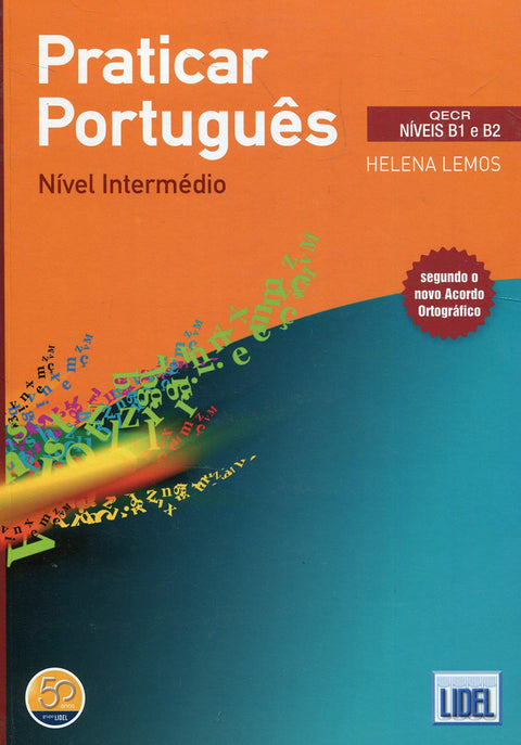  PRACTICAR PORTUGUES INTERMEDIO. (PORTUGUES XXI) 