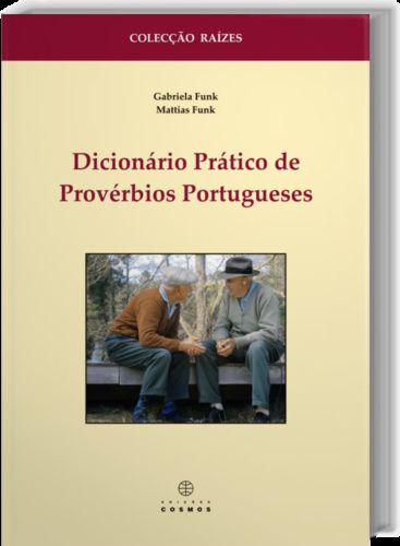  Dicionário Prático de Provérbios Porugueses 
