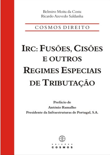  IRC: Fusões, Cisões e outros regimesespeciais de tributação 