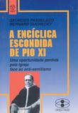  A Enc¡clica Escondida de Pio XI 