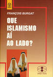  Que Islamismo a¡ ao lado? 