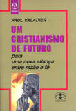  Um Cristianismo de Futuro 