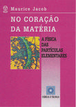  No Coração da Matéria 