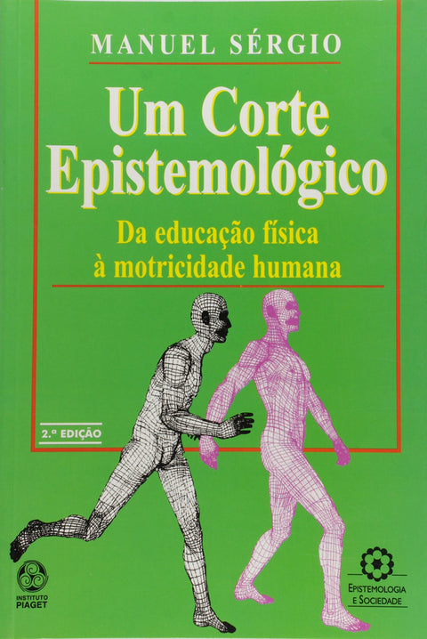  Um Corte Epistemológico 