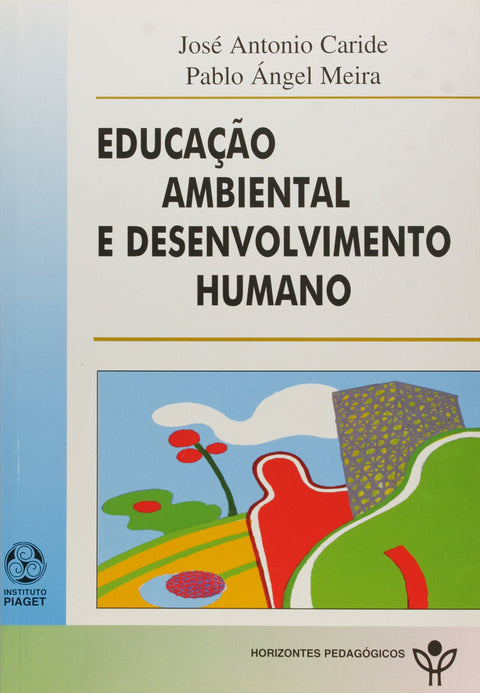  Educação Ambiental e Desenvolvimento Humano 