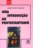  Uma Introdução ao Protestantismo 
