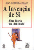  A Invenção de Si 