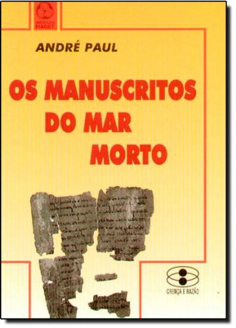  Os Manuscritos do Mar Morto 
