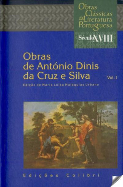  OBRAS DE ANTÓNIO DINIS DA CRUZ E SILVA [I] 