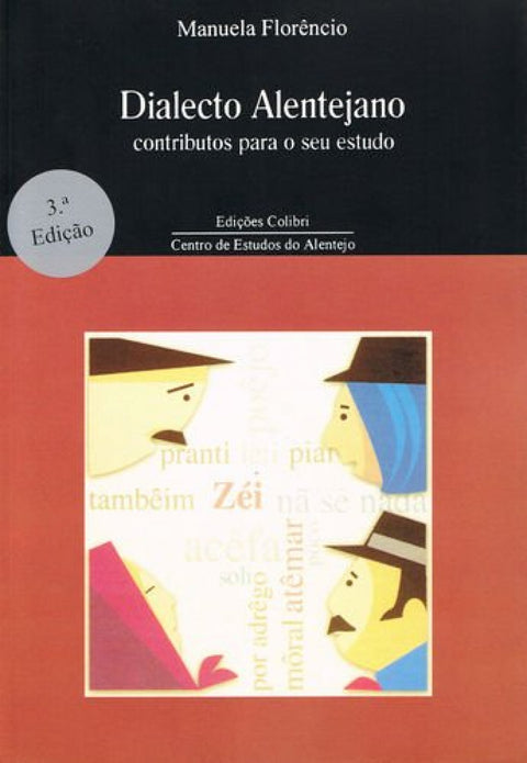  Dialecto Alentejano - Contributos para o seu estudo 