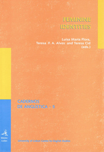  FEMININE IDENTITIES 
