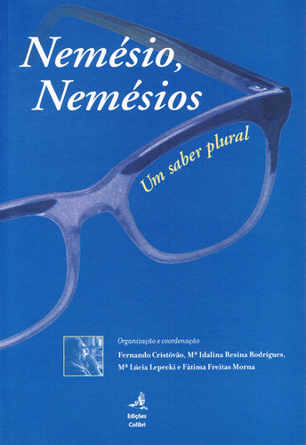  NEMÉSIO, NEMÉSIOS. UM SABER PLURAL 