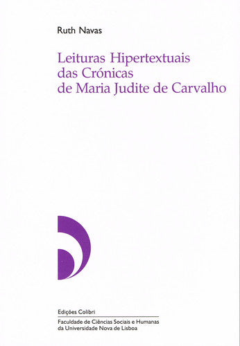  LEITURAS HIPERTEXTUAIS DAS CRÓNICAS DE MARIA JUDITE DE CARVALHO 