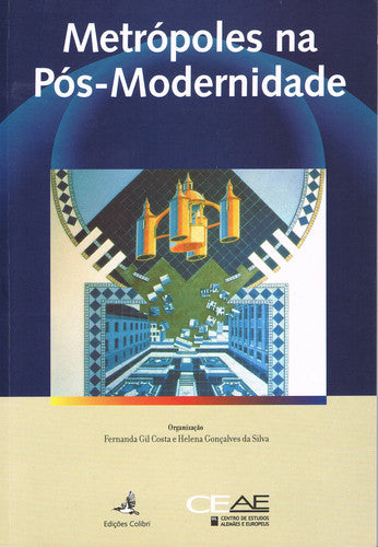  METRÓPOLES NA PÓS-MODERNIDADE 