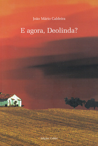  E AGORA, DEOLINDA 