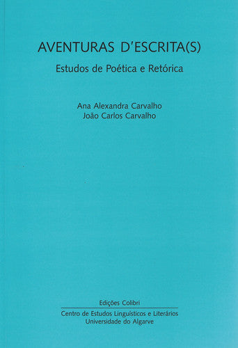  AVENTURAS D'ESCRITA(S)ESTUDOS DE POÉTICA E RETÓRICA 