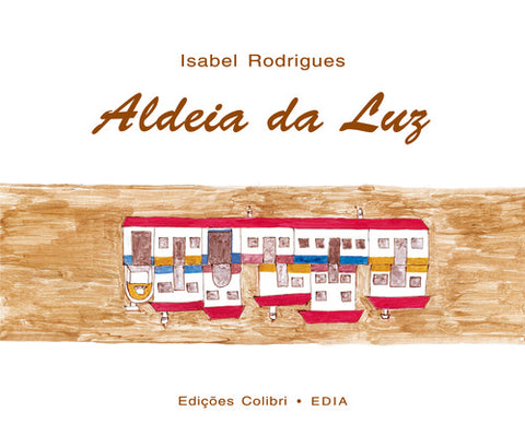  ALDEIA DA LUZ 