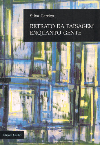  RETRATO DA PAISAGEM ENQUANTO GENTE 
