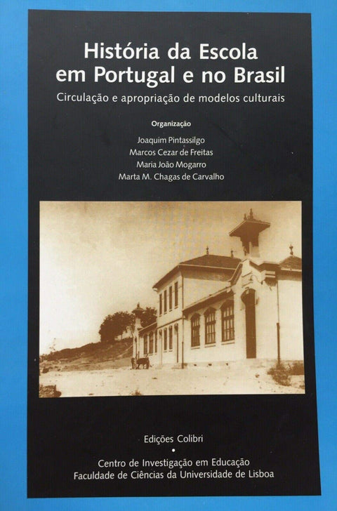  Historia da escola em Portugal e no Brasil 