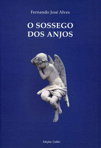  O SOSSEGO DOS ANJOS 