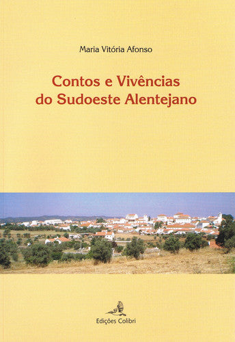  CONTOS E VIVÊNCIAS DO SUDOESTE ALENTEJANO 