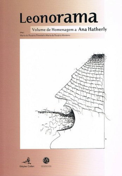  LEONORAMA VOLUME DE HOMENAGEM A ANA HATHERLY 