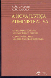  A NOVA JUSTIÇA ADMINISTRATIVA 