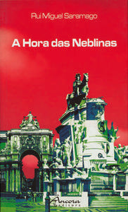  A HORA DAS NEBLINAS 