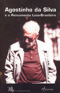  AGOSTINHO DA SILVA E O PENSAMENTO 