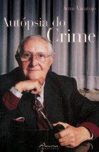  AUTÓPSIA DO CRIME 