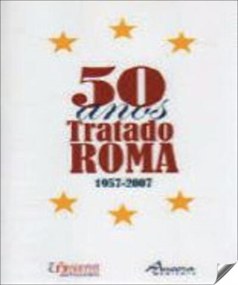  50 ANOS DO TRATADO DE ROMA 