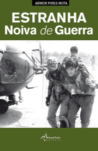  ESTRANHA NOIVA DE GUERRA 
