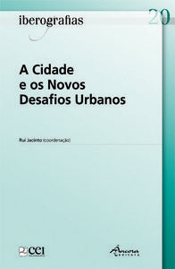  IBEROGRAFIAS 20-A CIDADE E OS N. D. 