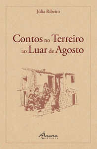  CONTOS NO TERREIRO AO LUAR DE AGOSTO 