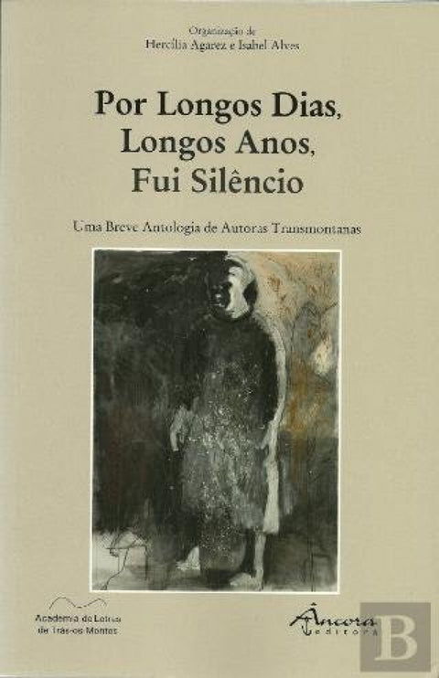  Por Longos D¡as, Longos Anos, Fui Siléncio 
